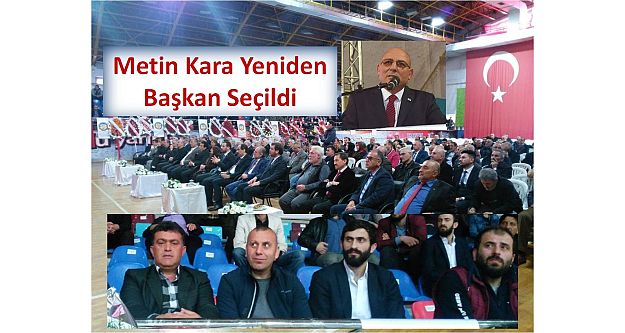 Metin Kara Yeniden Başkan Seçildi