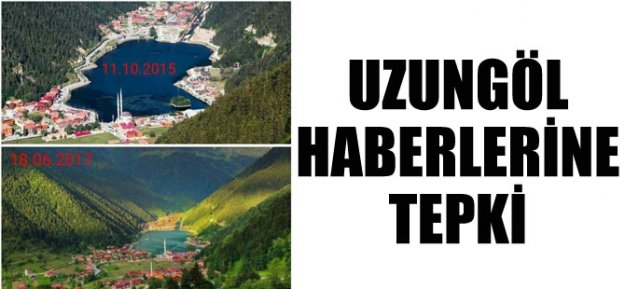 Uzungöl Haberlerine Tepki