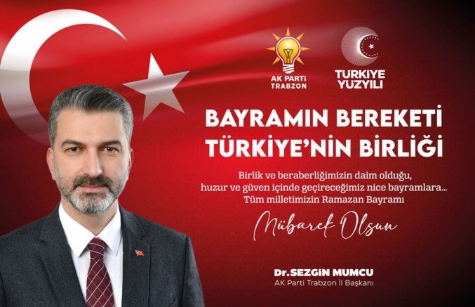 Dr. Sezgin Mumcu’dan Ramazan Bayramı Mesajı - SİYASET